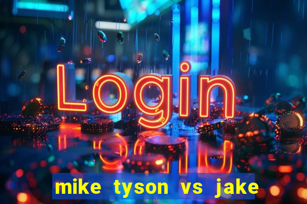 mike tyson vs jake paul assistir online